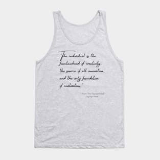 A Quote about Individuality from "The Fountainhead" by Ayn Rand Tank Top